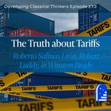 The Truth about Tariffs with Roberto Salinas León, Robert Luddy, and Winston Brady