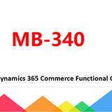 Microsoft Commerce Functional Consultant MB-340 Dumps