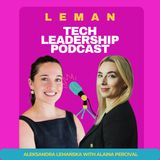 #57 | Women Empowerment in the Tech & VC World w/ Alaina Percival