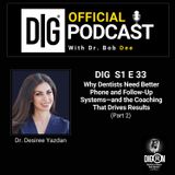 DIGRN Presents: Why Dentists Need Better Phone System | Coaching with Dr. Yazdan (Part 2)