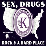 Certified Kosher: Sex, Drugs, Rock & a Hard Place w. Chris Michaels (August 21, 2026)