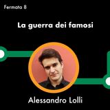 LINEA C con Alessandro Lolli - La guerra dei famosi - Fermata 8