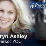 CloseUp-Marketing Up Close & Personal-Featuring eWNRadio Host, Teryn Ashley