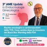 Rischio oncologico e cardiovascolare della Terapia Ormonale Sostitutiva in menopausa