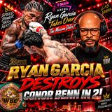 ☎️ Ryan Garcia DESTROYS Conor Benn in 2❗️Teofimo Lopez NEXT for Unification❓