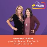 Episode 80: A Chance to Soar with Andra Barton and Aletha Scheck