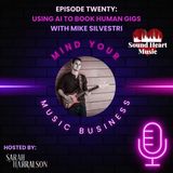 Mike Silvestri  - Using AI to Book Human Gigs