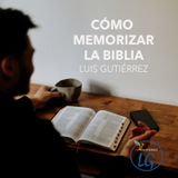 CÓMO MEMORIZAR LA BIBLIA