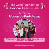 Ep. 54 - Una Madre Sembrando Esperanza para Familias Duchenne