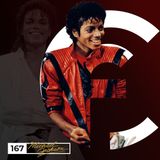 Podcast Créditos Finais #167 - Michael Jackson: O Auge.