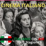 Cinema italiano - Episodio 1 (stagione 6)