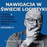 5 powodów które musisz znać. Dlaczego magazyn nie działa?