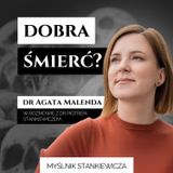 Jak to jest dobrze umrzeć?
