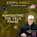 Navigating the Velo Phase | Keep Klimbing | YBMcast
