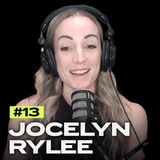 The Base of the Pyramid: Jocelyn Rylee on Nutrition (EP. 013)