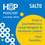 24: From a journalist to a visual designer and facilitator