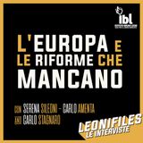 L'Europa e le riforme che mancano. Con Sileoni, Amenta, e Stagnaro