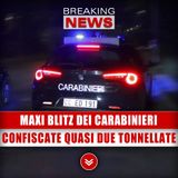 Maxi Blitz Dei Carabinieri: Confiscate Quasi Due Tonnellate!