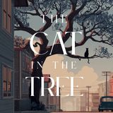 The Cat in the Tree - A Cozy Bedtime Story for Adults