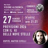 PREVISIONI 2026 CON IL KI DELLE 9 STELLE con MATTEO CIFELLI