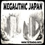 Megalithic Japan w Nick C (12/5/25)