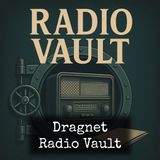 Dragnet - Big Mother