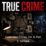 Celebrated Crimes Vol 8 Part 2 Vaninka - Alexandre Dumas