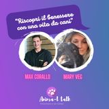Riscopri il benessere con una vita da cani 😃 - Animal Talk