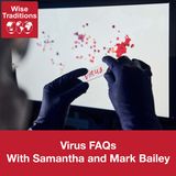 473: Virus FAQs