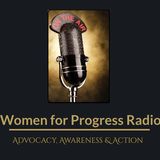 The Women for Progress Radio Show: End of Year Roundtable
