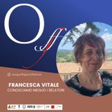 Presentazione Relatori | Francesca Vtitale