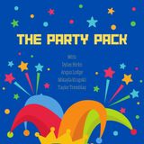 The Party Pack Podcast Episode #1