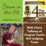 Episode 23 - 1: Down in the Pit with Clare Tallamy of Virginia Tech's Soil Judging Team Part I