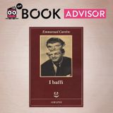"I baffi" di Emmanuel Carrère: un romanzo sul disfacimento dell'identità