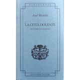 Soeur Philomène da «La città dolente. Lettere da Napoli» di Axel Munthe