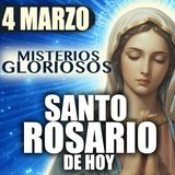 Rosario de Hoy por tu Familia | Misterios GLORIOSOS – Miércoles 4 de Marzo 2026