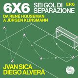 06. Da René Houseman a Jürgen Klinsmann
