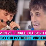 Amici 25, Finale Già Scritto: Ecco Chi Potrebbe Vincere!