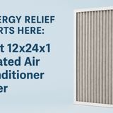 Allergy Relief Starts Here: Best 12x24x1 Pleated Air Conditioner Filter
