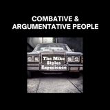 C.A.P. (Combative Argumentative People)