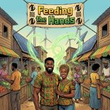 Feeding the Hands That Build