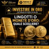 Lingotti o monete d’oro: quale scegliere?