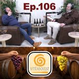 Ep. 106 - VITEADOVEST e i suoi VINI raccontati da VINCENZO ANGILERI