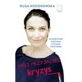 Olga Kozierowska "Mój przyjaciel kryzys" – recenzja