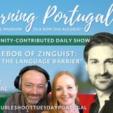 Sustainability & The Language Barrier | The Good Morning Portugal! Show | #TroubleShootTuesday
