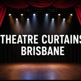 Theatre Curtains Brisbane – Enhance Your Stage