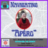 Ep 3 - Navigating "Apéro" with Forest Collins