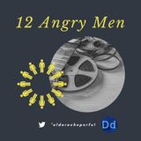 Ep. 3 12 Angry Men (1957)