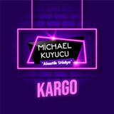 Michael Kuyucu ile Akustik Stüdyo - Kargo