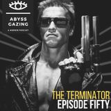 The Terminator (1984) | Abyss Gazing: A Horror Podcast #50